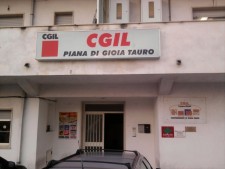 la sede Cgil di Gioia Tauro